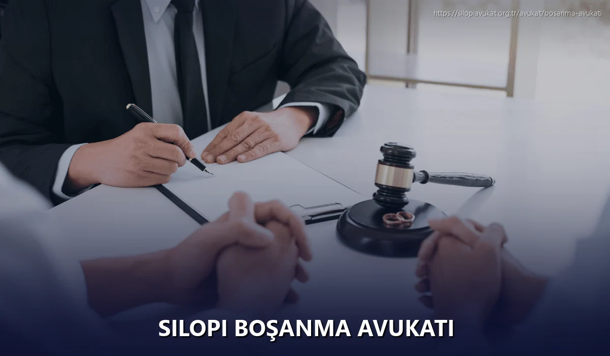 Silopi Boşanma Avukatı