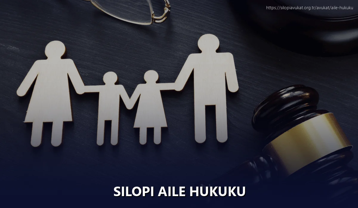 Silopi Aile Hukuku