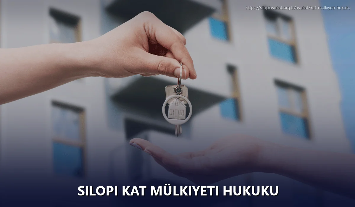 Silopi Kat Mülkiyeti Hukuku