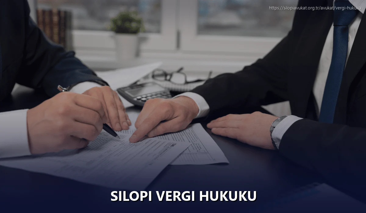 Silopi Vergi Hukuku